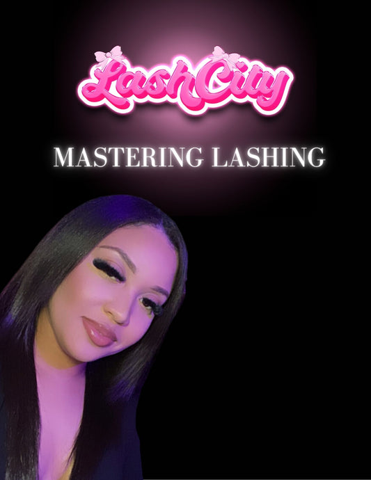 MASTERING LASHES